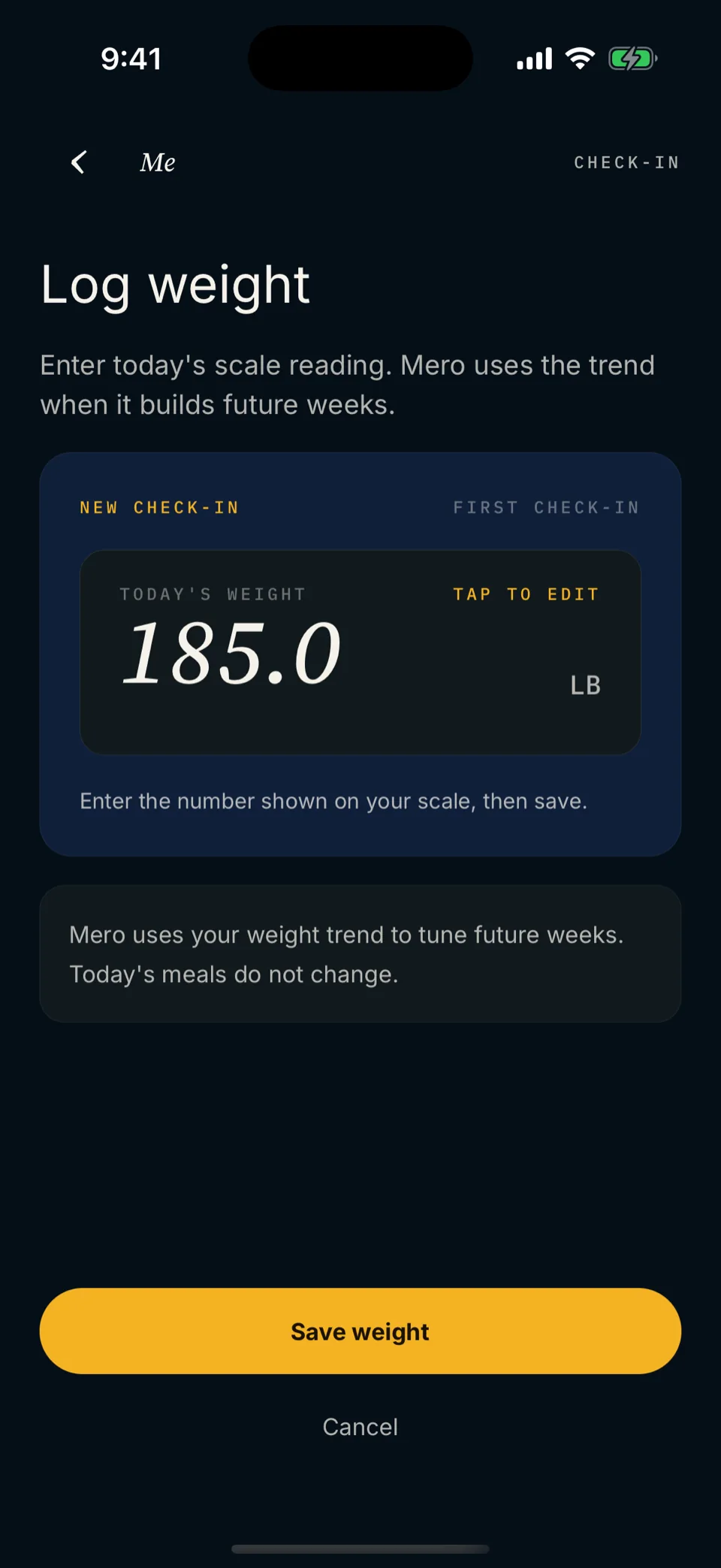 Mero weight check-in screen: a weekly weigh-in with the trend used for next week&rsquo;s review.